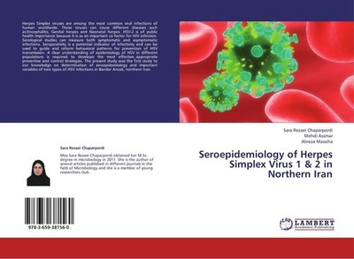 Seroepidemiology of Herpes Simplex Virus 1 & 2 in Northern Iran Sara Rezaei Chap