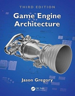 GAME ENGINE ARCHITECTURE DRITTE EDITION von Jason Gregory (gebunden)