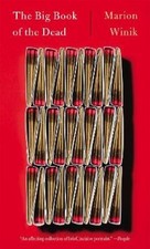 Marion Winik The Big Book of the Dead (Paperback)