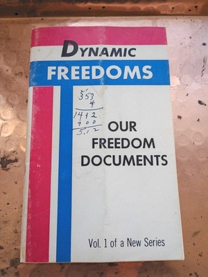 Dynamic Freedoms Our Freedom Documents - Paperback