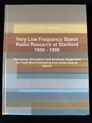 Very Low Frequency Space Radio Research at Stanford 2015 Donald L. Carpenter HC