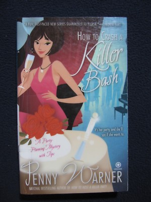 How to Crash a Killer Bash by Penny Warner - Incl. Shipping!!