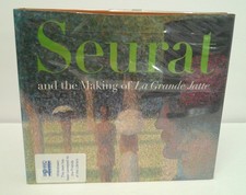 Seurat and the Making of la Grande Jatte by Robert L. Herbert Hardcover