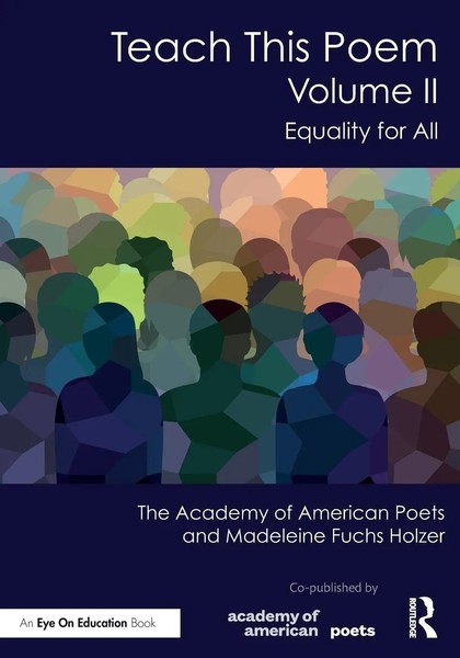 Teach This Poem, Volume Ii | The Academy Of American Poets (U. A.) | Taschenbuch-image