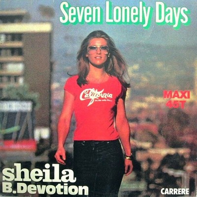 Seven Lonely Days | Sheila & B. Devotion | Neuwertig