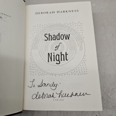 Shadow of Night by Deborah Harkness SIGNED US First Edition Later Printing HB