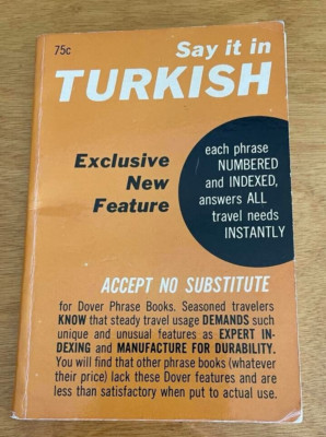 ''Say It In Turkish'' Dover Phrase Book Travel Language Miles & Seniz 1958 Vintage