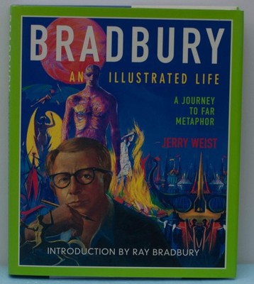 Bradbury: Illustrated Life, a Journey to Far Metaphor