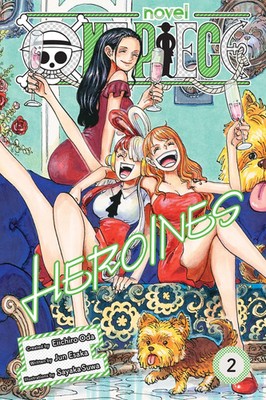 One Piece: Heroines, Vol. 2 | Eiichiro Oda (u. a.) | Taschenbuch | 152 S. | 2025