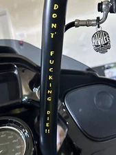 Motorcycle Handlebar Don’t F***ing Die Decal. Many Colors Available.
