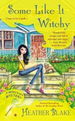 Some Like It Witchy by Heather Blake: Used