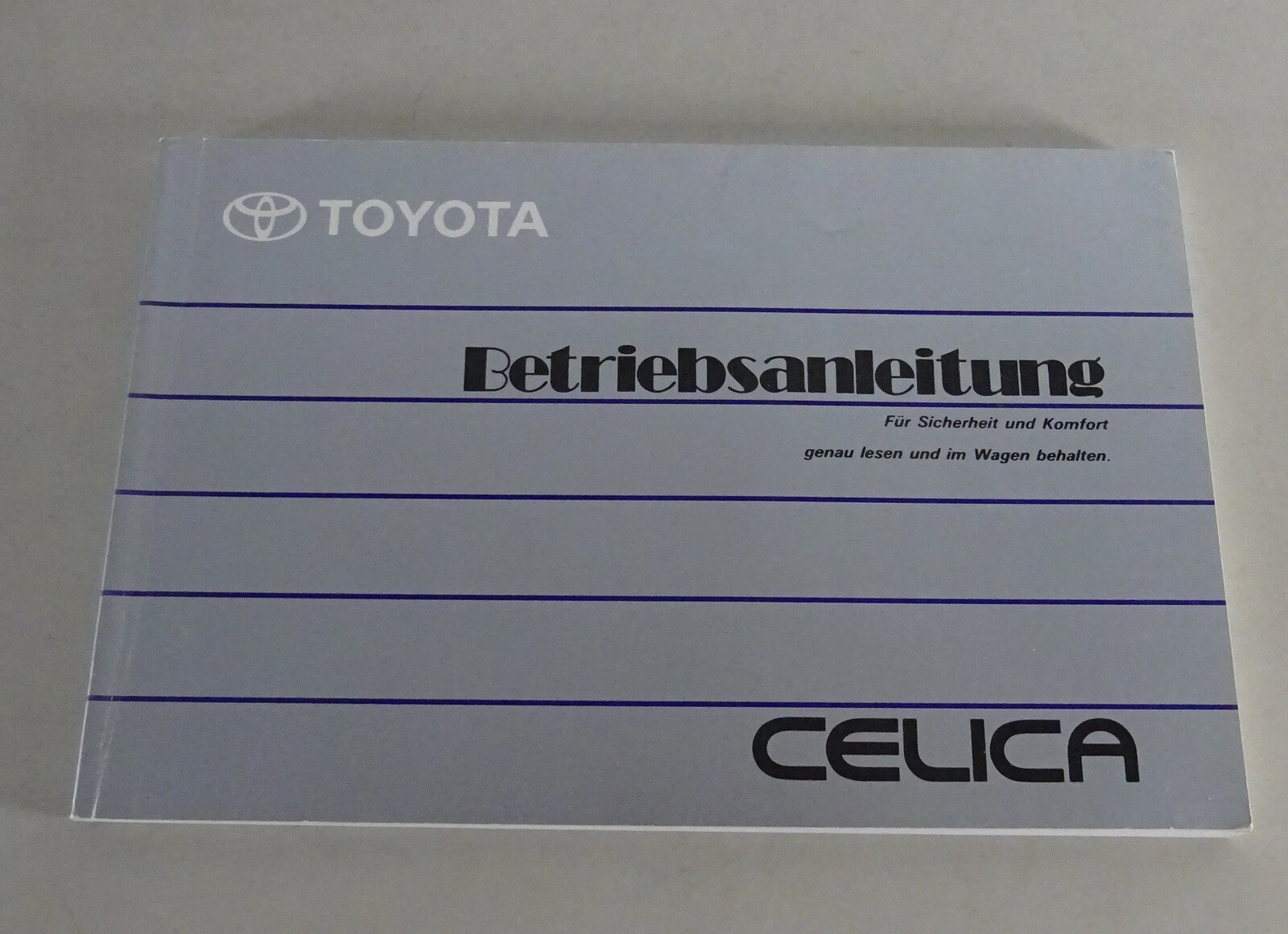 Operating Instructions / Manual Toyota CelicaType T18 Year 1992