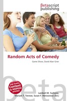 Lambert M. Surhone (U. A.) | Random Acts Of Comedy | Taschenbuch | Englisch