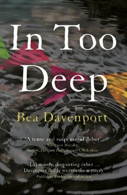 In Too Deep: you won t be able to pu..., Davenport, Bea