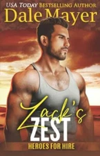 Zack's Zest: A SEALs of Honor World Novel; He- 1773364081, Mayer, paperback, new