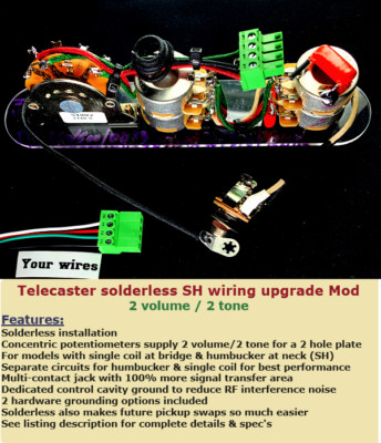 Solderless Telecaster S-H wiring harness 2volume/2 tone concentric stacked pots!