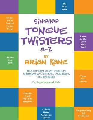 SINGING TONGUE TWISTERS A-Z By Brian Kane *Excellent Condition*