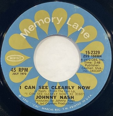 Johnny Nash   I Can See Clearly Now / Stir It Up   Epic-15-2329   1974 45 RPM 7''
