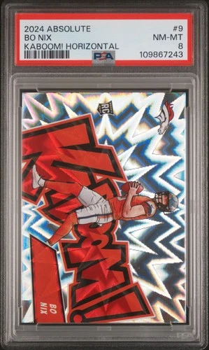 2024 Panini Absolute Kaboom! Horizontal #9 Bo Nix PSA 8