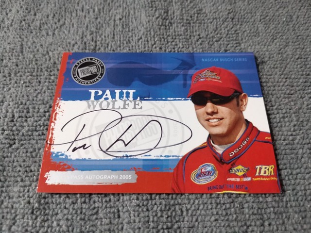paul wolfe 2005 press pass nascar auto #NNO