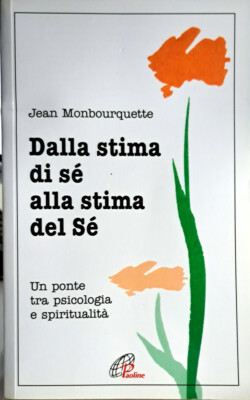 Buch Von der Selbstschätzung zur Selbstschätzung - Jean Monbourquette - Ed. Paoline