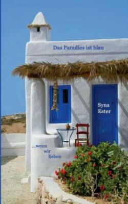 Das Paradies Ist Blau