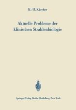 Krcher - Aktuelle Probleme der klinischen Strahlenbiologie - New pape - X555z