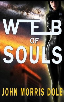 Web of Souls: Lukas by John Morris Dole (English) Paperback Book