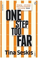 Tina Seskis - One Step Too Far - Paperback - G245Z