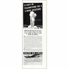 1936 United Airlines: Old Faithful Vintage Print Ad