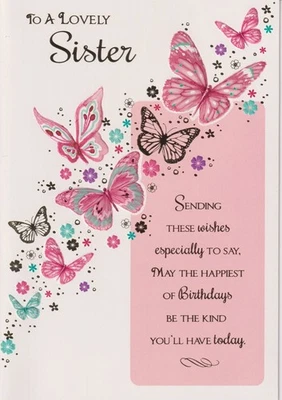 POPPY HILL SISTER BIRTHDAY GREETING CARD 7"X5" BUTTERFLIES