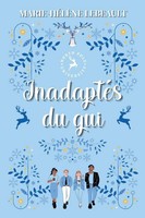 Marie-HéLèNe Lebeault | InadaptéS Du Gui | Taschenbuch | FranzöSisch (2026)