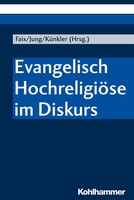 Tobias Faix | Evangelisch HochreligiöSe Im Diskurs | Taschenbuch | Deutsch