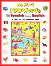 My First 100 Words in Spanish and English Hardcover Keith Faulkne