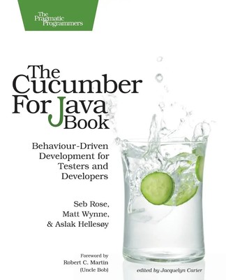 The Cucumber for Java Book | Seb Rose (u. a.) | Englisch | Taschenbuch | 2015