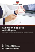 ÉVolution Des Arcs MéTalliques Sagar Mapare (U. A.) Taschenbuch FranzöSisch 2024