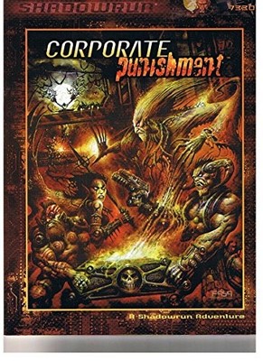 CORPORATE PUNISHMENT (SHADOWRUN RPG) **BRAND NEW**