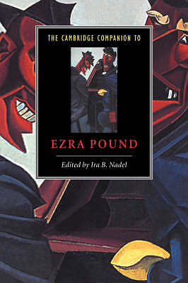 The Cambridge Companion to Ezra Pound Nadel Hardback Cambridge University Press