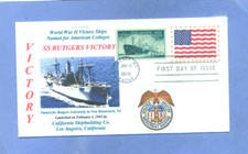RUTGERS VICTORY Ship named: Rutgers University, New Brunswick NJ, First Day PM