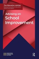 Advising On School Improvement | Association Of Education Advisers | Taschenbuch