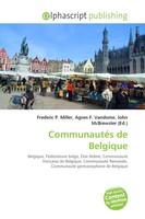Frederic P. Miller (U. A.) | CommunautéS De Belgique | Taschenbuch | FranzöSisch
