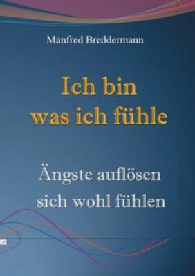 Ich Bin Was Ich F?Hle
