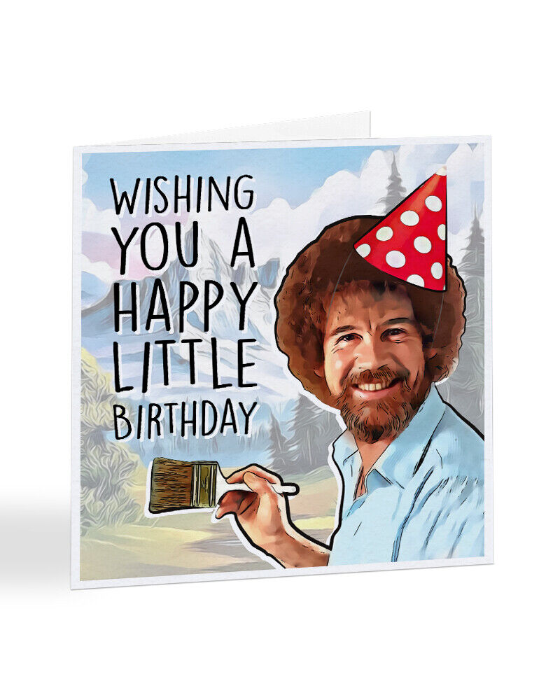 bob-ross-birthday-card-happy-little-birthday-funny-painting-art