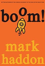 Boom! by Haddon, Mark
