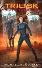 The Trilisk Supersedure (Parker - Paperback, by McCloskey Michael - Good