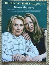 SUNDAY TIMES MAG NEW HILLARY CHELSEA CLINTON COVER 13th SEPT 2019 PALOMA FAITH