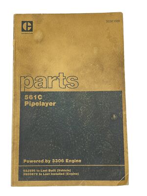 Caterpillar 561C Pipelayer Parts Book 92J596 To Last Year Built
