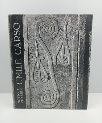 UMILE CARSO - ALFONSO MOTTOLA LUCIA RUZZIER - EDITORIALE LIBRARIA - 1967