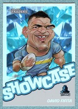 2025 NRL TRADERS SHOWCASE CARICATURE CARD -[GOLD COAST TITANS]- S07 David FIFITA