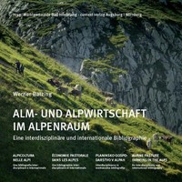 Alm- Und Alpwirtschaft Im Alpenraum ~ Werner BäTzing ~ 9783946917298